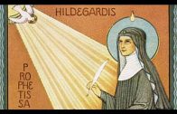 La vie de sainte Hildegarde de Bingen, Docteur de l’Eglise